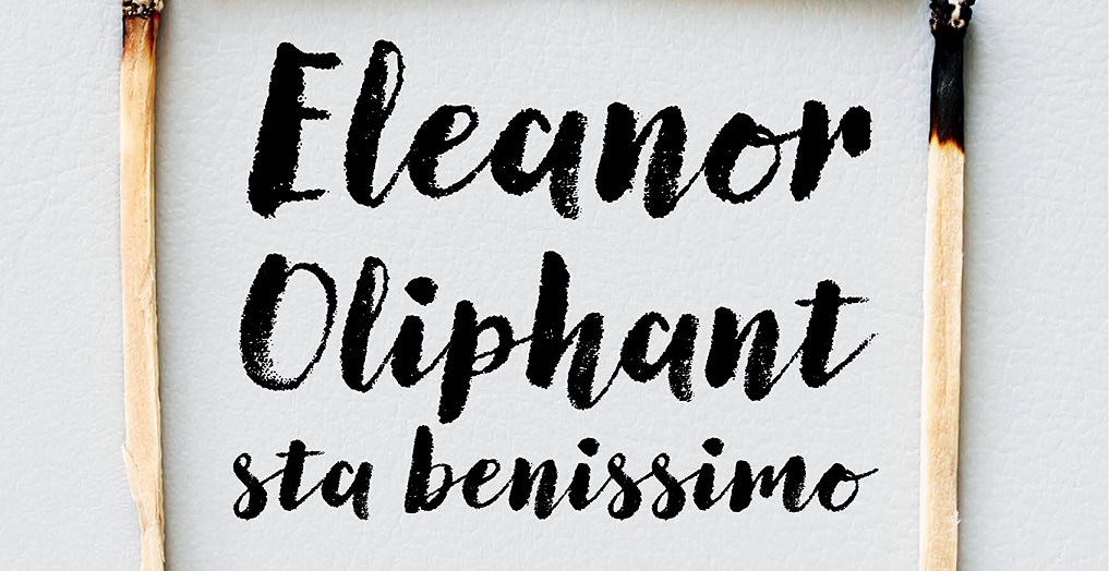 Eleanor Oliphant sta benissimo-Gail Honeyman-Movie