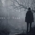 Shadows of Rose