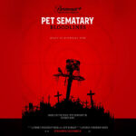 Pet Sematary: Bloodlines