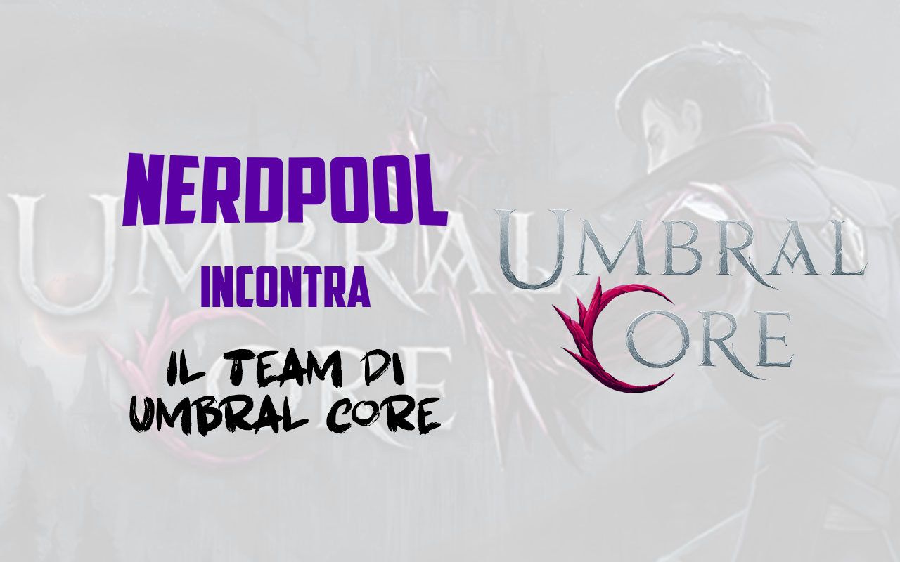 umbral core x nerdpool