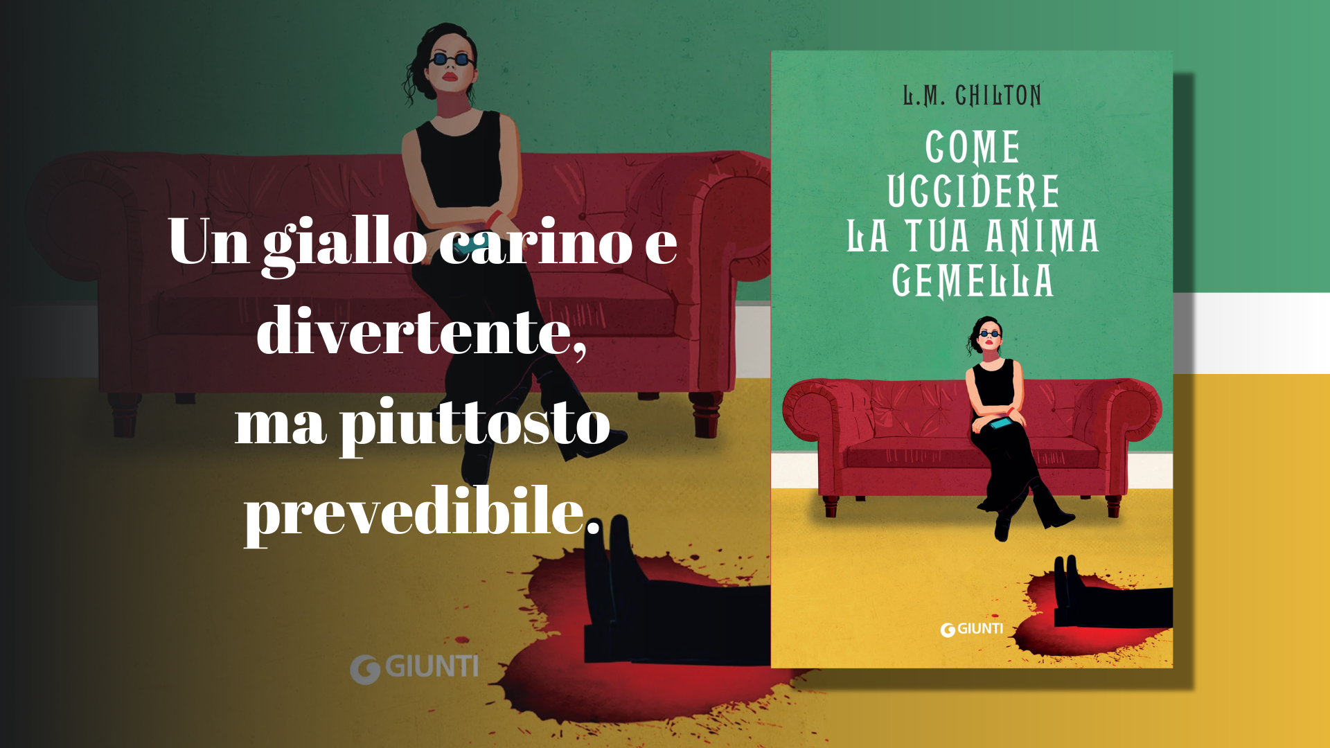 Come Uccidere la Tua Anima Gemella di L.M. Chilton: Recensione