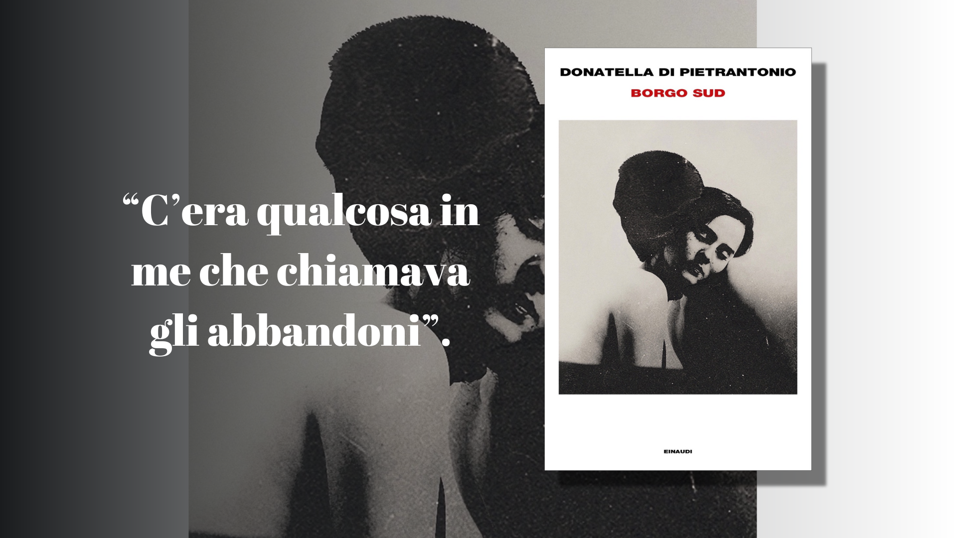 BORGO SUD di Donatella Di Pietrantonio: recensione